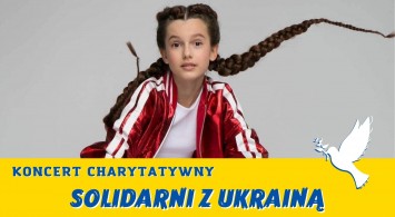 Koncert charytatywny SOLIDARNI Z UKRAINĄ
