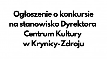 Ogłoszenie o konkursie na stanowisko Dyrektora