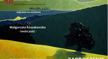 Wystawa malarstwa i fotografii Małgorzaty Kossakowskiej
