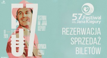 Rezerwacja oraz sprzedaż biletów - 57. Festiwal im. Jana Kiepury w Krynicy-Zdroju