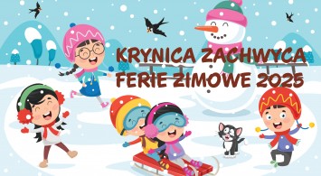 Ferie 2025 - Krynica Zachwyca!