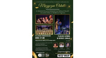 Muzyczne Ostatki &ndash; koncert Orkiestry Reprezentacyjnej Straży Granicznej z Nowego Sącza.