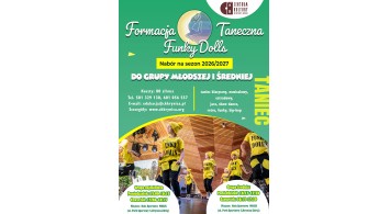 Formacja Taneczna Funky Dolls &ndash; grupa młodsza/średnia. Trwają zapisy na rok 2026/2027.
